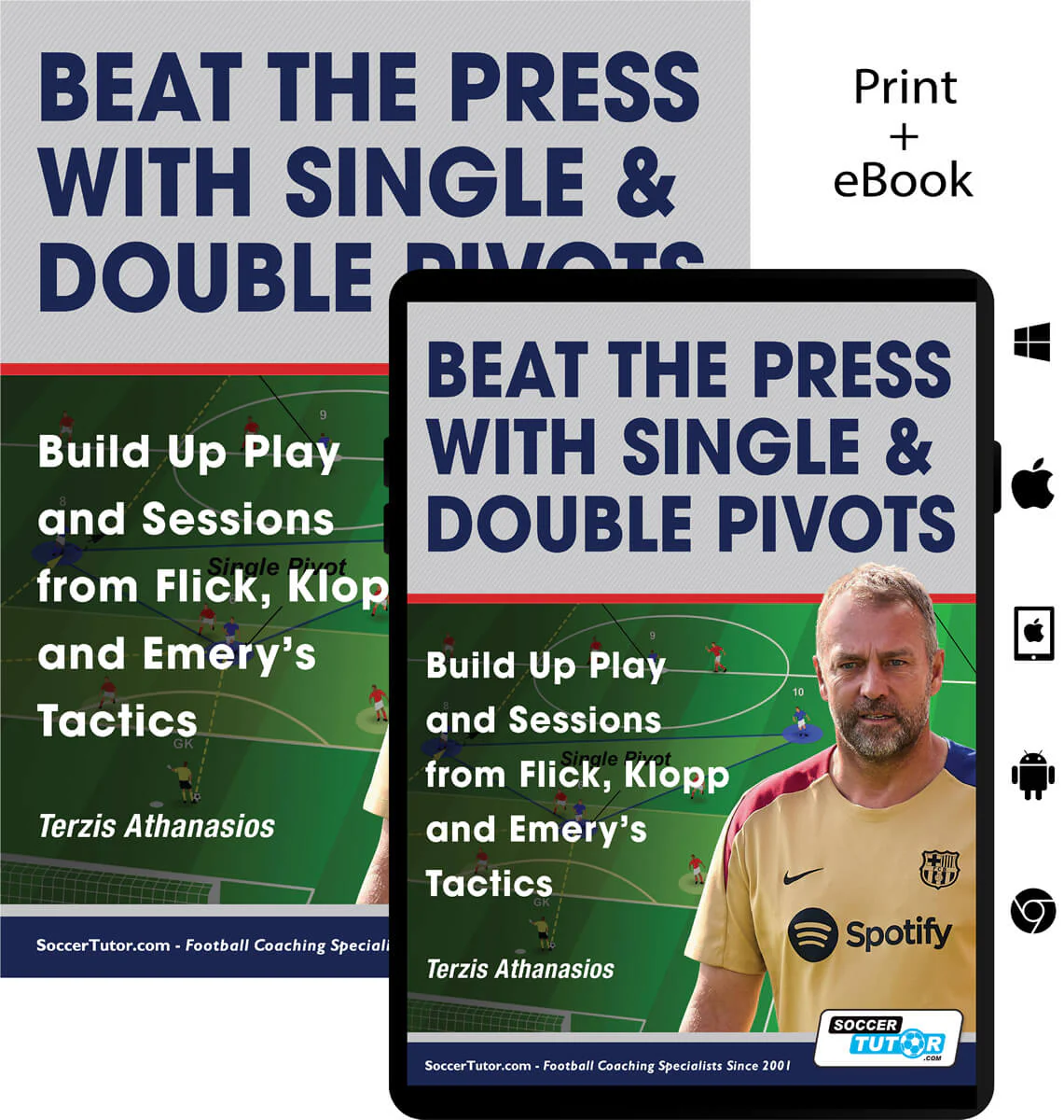 Beat the Press With Single & Double Pivots - Build Up Play and Sessions from Flick, Klopp and Emery's Tactics - Image 3