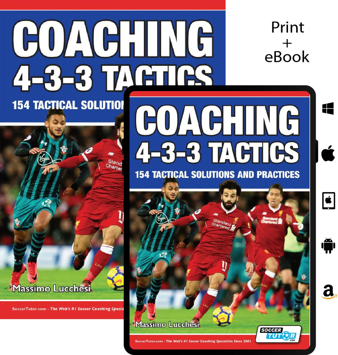 Coaching 4-3-3 Tactics - 154 Tactical Solutions and Practices - Image 3