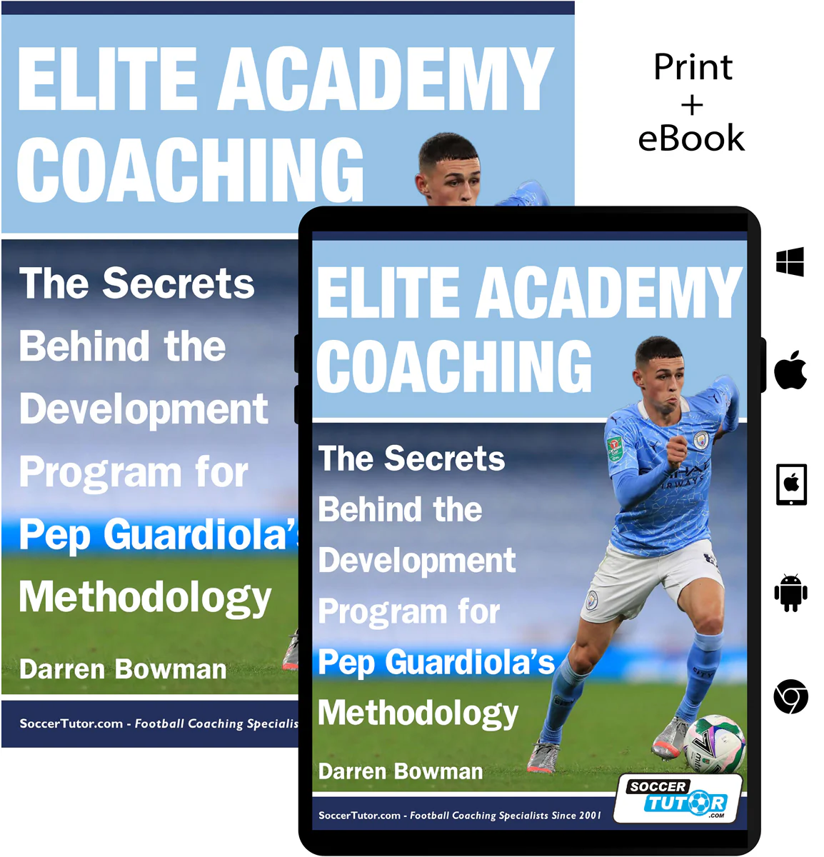 Elite Academy Coaching - The Secrets Behind the Development Program for Pep Guardiola's Methodology - Image 3