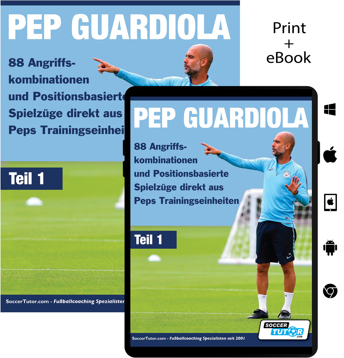 PEP GUARDIOLA - 88 Angriffskombinationen und Positionsbasierte Spielzüge direkt aus Peps Trainingseinheiten - Image 3