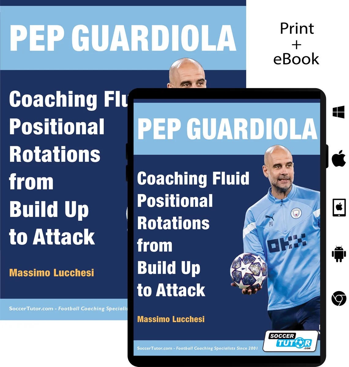 Pep Guardiola - Coaching Fluid Positional Rotations from Build Up to Attack - Image 3