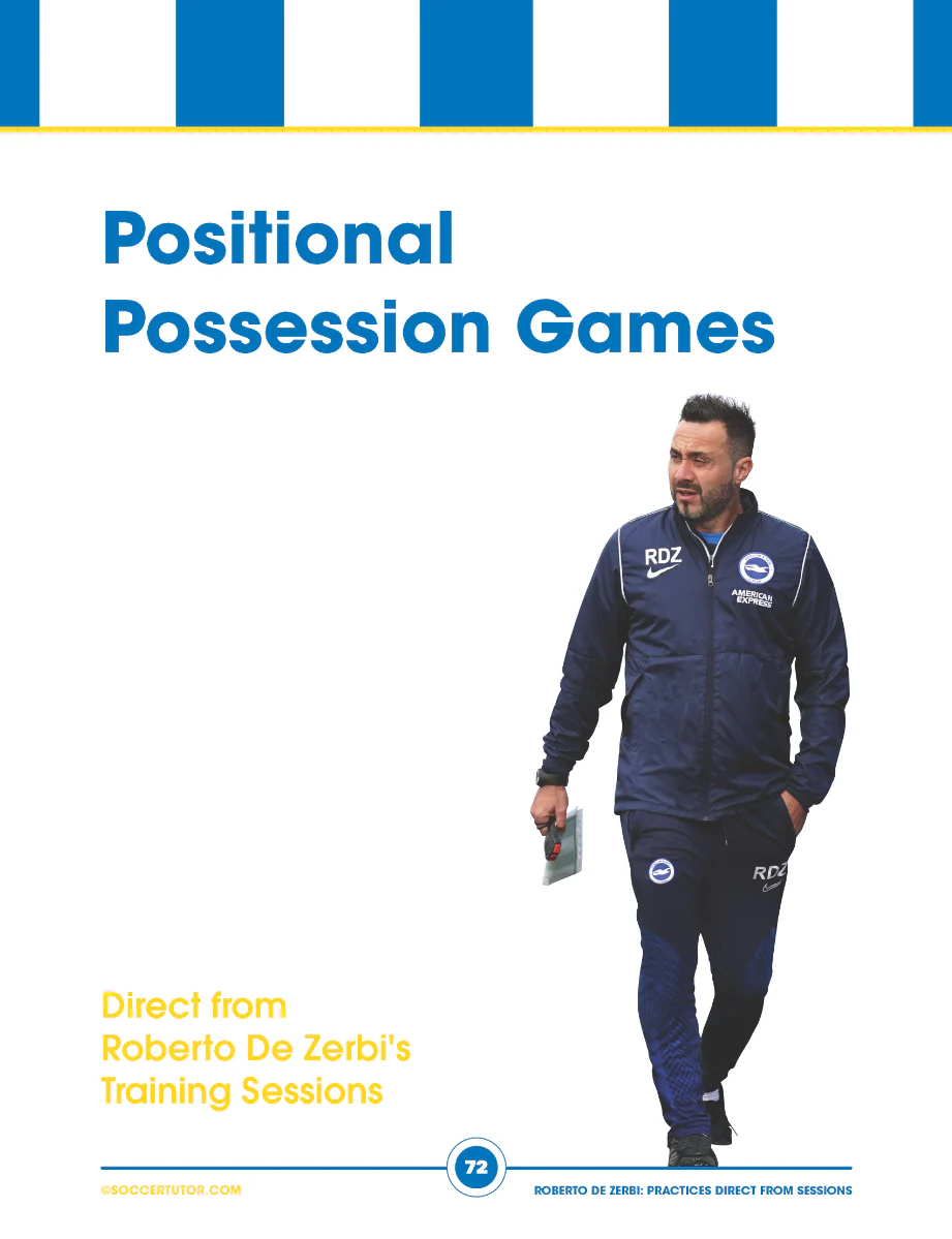Roberto De Zerbi - 92 Build Up, Passing Combinations and Attacking Positional Practices Direct from De Zerbi’s Training Sessions - Image 6